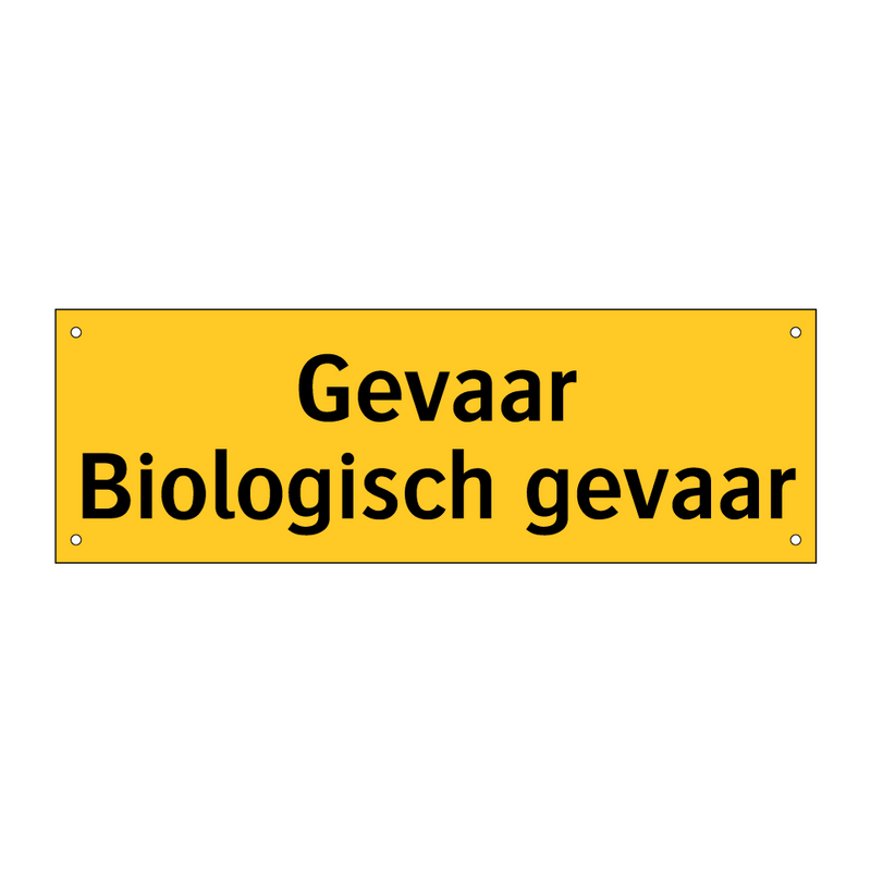 Gevaar Biologisch gevaar & Gevaar Biologisch gevaar & Gevaar Biologisch gevaar