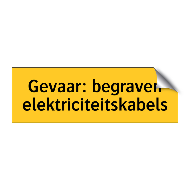 Gevaar: begraven elektriciteitskabels & Gevaar: begraven elektriciteitskabels