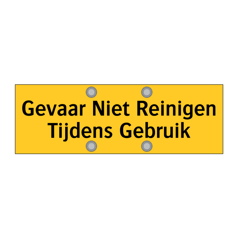 Gevaar Niet Reinigen Tijdens Gebruik & Gevaar Niet Reinigen Tijdens Gebruik