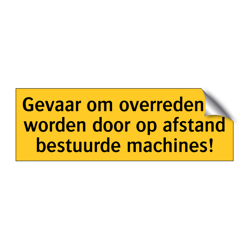 Gevaar om overreden te worden door op afstand /.../