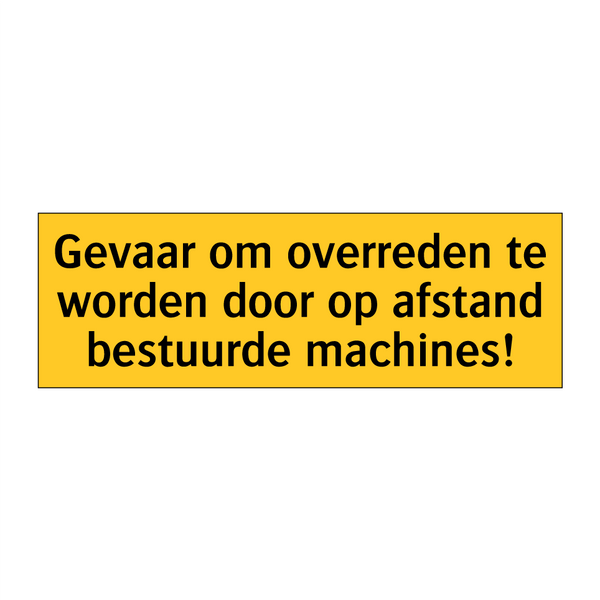 Gevaar om overreden te worden door op afstand /.../