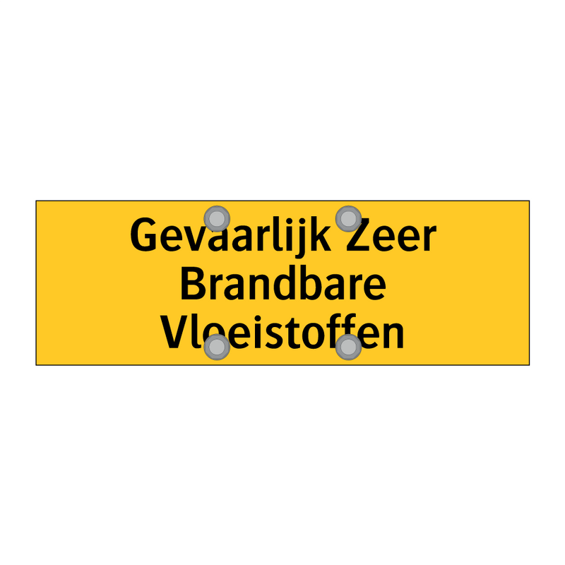 Gevaarlijk Zeer Brandbare Vloeistoffen & Gevaarlijk Zeer Brandbare Vloeistoffen