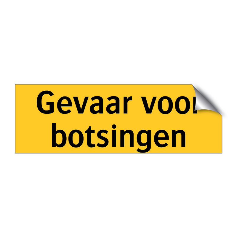 Gevaar voor botsingen & Gevaar voor botsingen & Gevaar voor botsingen & Gevaar voor botsingen