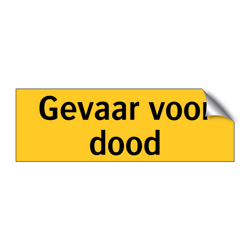 Gevaar voor dood & Gevaar voor dood & Gevaar voor dood & Gevaar voor dood